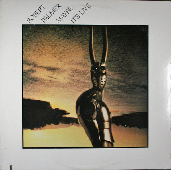 Robert Palmer - Maybe It's Live - LP